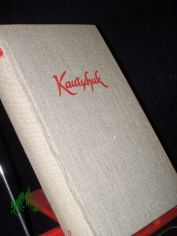 Kautschuk : Roman e. Rohstoffes / Manfred K�nne