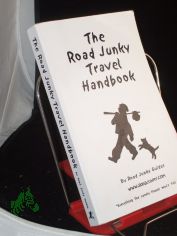 The Road Junky Travel Handbook