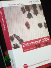 Deutschland. Statistisches Bundesamt: Datenreport. -