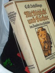 Mit Blitzlicht und B�chse im Zauber des Elel�scho / C. G. Schillings