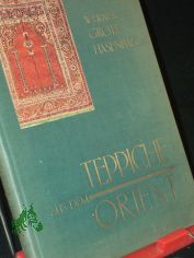 Teppiche aus dem Orient : Ein kurzer Wegweiser / Werner Grote-Hasenbalg