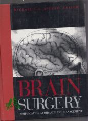 Brain Surgery: Complication Avoidance and Management  Band 2