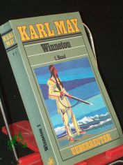 Winnetou / 1. Band, Karl May