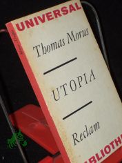 Utopia / Thomas Morus. �bers. von Gerhard Ritter. Nachw. von Eberhard J�ckel