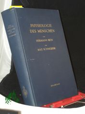 Einf�hrung in die Physiologie des Menschen / Hermann Rein. Hrsg. von Max Schneider