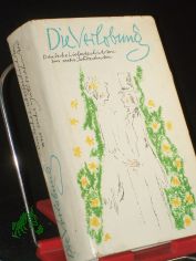 Die Verlobung : dt. Liebesgeschichten aus 6 Jahrzehnten / Illustrationen von Werner Klemke. Hrsg. von Hans Marquardt