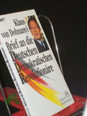 Brief an die deutschen demokratischen Revolution�re / Klaus von Dohnanyi