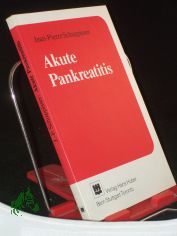 Akute Pankreatitis / Jean-Pierre Schuppisser