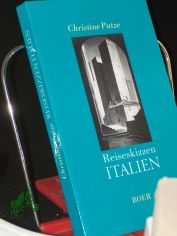 Reiseskizzen Italien / Christine Patze