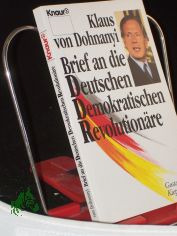 Brief an die deutschen demokratischen Revolution�re / Klaus von Dohnanyi
