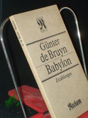 Babylon : Erz�hlungen / G�nter de Bruyn