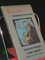 Reflexlichter!! Ein Bilderbuch f�r alte Kinde -