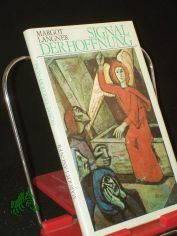 Signal der Hoffnung : Bilder u. Gedanken zum Ostergeschehen / Margot Langner