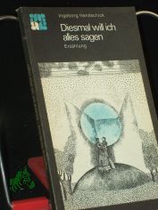 Diesmal will ich alles sagen : Erz�hlung / Ingeborg Handschick
