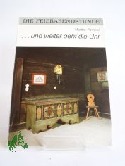 und weiter geht die Uhr / Martha Pampel