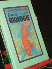 Kurzweil durch Biologie