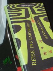 Reise ins Labyrinth : unterwegs zur eigenen Mitte / Uwe Wolff