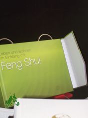 Leben und Wohnen im Einklang mit Feng Shui