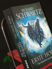 Schwartz, Richard: Das Geheimnis von Askir. Band 1. Das erste Horn
