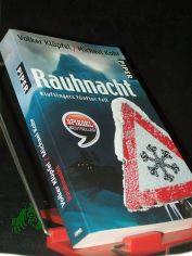 Rauhnacht : Kluftingers f�nfter Fall / Volker Kl�pfel ; Michael Kobr