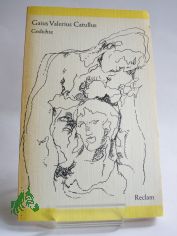 Gedichte : aus d. Lat. / Gaius Valerius Catullus. �bers., Nachw. u. Anm. von Volker Ebersbach