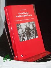 Europ�ische Nachkriegsordnung : West-Ost-Konflikt und deutsche Zweistaatlichkeit / Harald Neubert