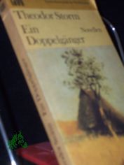 Ein Doppelg�nger : Novellen / Theodor Storm