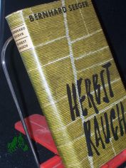 Herbstrauch : Roman / Bernhard Seeger