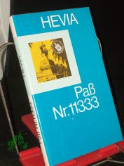 Pass Nummer Pass Nr. 11333 : 8 Jahre bei d. CIA / Manuel Hevia Cosculluela. Ins Dt. �bertr. von Jochen Martin