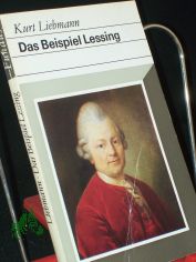 Das Beispiel Lessing / Kurt Liebmann