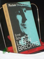 Leben Brechts / Ernst Schumacher