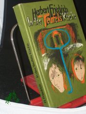 In des Teufels K�che und andere Erz�hlungen / Herbert Friedrich. Illustrationen von Wolfgang W�rfel