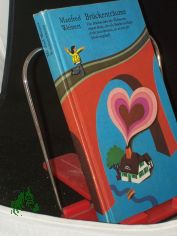 Br�ckentr�ume / Manfred Weinert