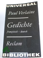 Gedichte : franz. u. dt. / Paul Verlaine. Hrsg. von Stephan Hermlin