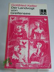 Der Landvogt von Greifensee / Gottfried Keller