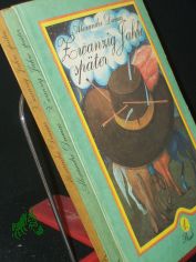 Zwanzig Jahre sp�ter