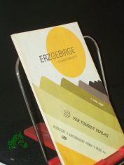 Erzgebirge : Touristenkarte / Red.: U. Lipfert ...