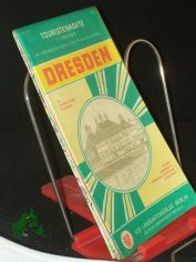 Dresden mit S�chsischer Schweiz, Osterzgebirge : Touristenkt. mit Angaben f�r Motortouristik u. Wintersport ; 1 : 100000