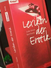 Lexikon der Erotik / Lykke Aresin ; Kurt Starke. Mit 23 erotischen Initialen, gezeichnet von Lucia Obi