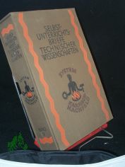 Selbstunterrichtsbriefe technischer Wissenschaften: System Karnack-Hachfeld