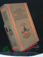 Selbstunterrichtsbriefe technischer Wissenschaften: System Karnack-Hachfeld