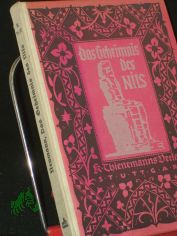 Das Geheimnis des Nils / Carl W. Neumann. Mit 4 farbige Bildern Taf. von Karl M�hlmeister