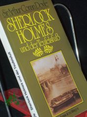 Sherlock Holmes und der Teufelsfu� : klass. Kriminalerz�hlungen / Arthur Conan Doyle. Hrsg. von Nino Ern�. �bers. von Beatrice Schott