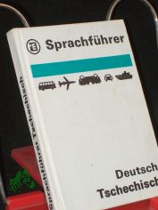 Sprachf�hrer, Deutsch-tschechisch / bearb. von Břetislav Menc�k