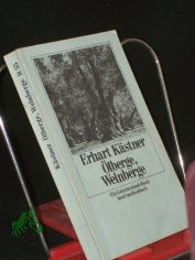 �lberge, Weinberge : ein Griechenland-Buch / Erhart K�stner. Mit Zeichn. von Helmut Kaulbach