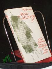 Mein alter ego : unterhaltsame Lebenserinnerungen e. Talars / hrsg. von Karl H�llweck. [Ill.: Hans Dieter Schwarz]