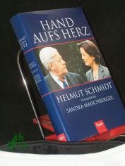 Hand aufs Herz / Helmut Schmidt im Gespr�ch mit Sandra Maischberger