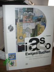 Picasso, ewiges Suchen : Werke des K�nstlers aus sowjetischen Museen / Anatoli Podoksik. [Wiss. Bearb. von Marina Bessonowa. Aus dem Russ. �bertr. von Gennadi Kagan]