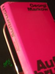 Markow, Georgi M.: Aufbruch||Teil: Buch 1. / aus d. Russ. von Juri Elperin u. Helga Gutsche