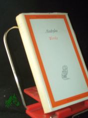 Werke : 1 Band. / Aischylos. [Aus d. Griech. �bers. v. Johann Gustav Droysen. Die �bers. wurde �berarb. v. Wiktor Steffen. Einl. u. Anm. v. Wiktor Steffen]